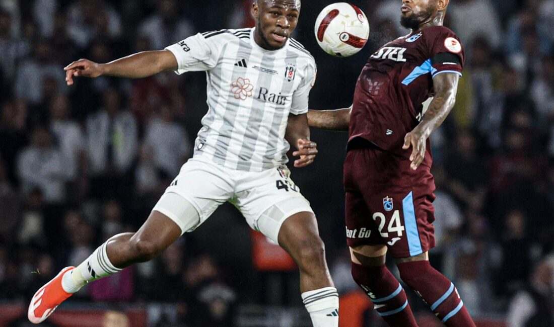 Ziraat Türkiye Kupası Finali'nde Beşiktaş ile Trabzonspor, Atatürk Olimpiyat Stadyumu’nda
